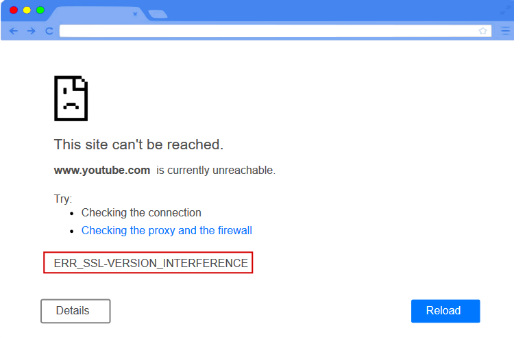 ERR_SSL_VERSION_INTERFERENCE Error on Google Chrome